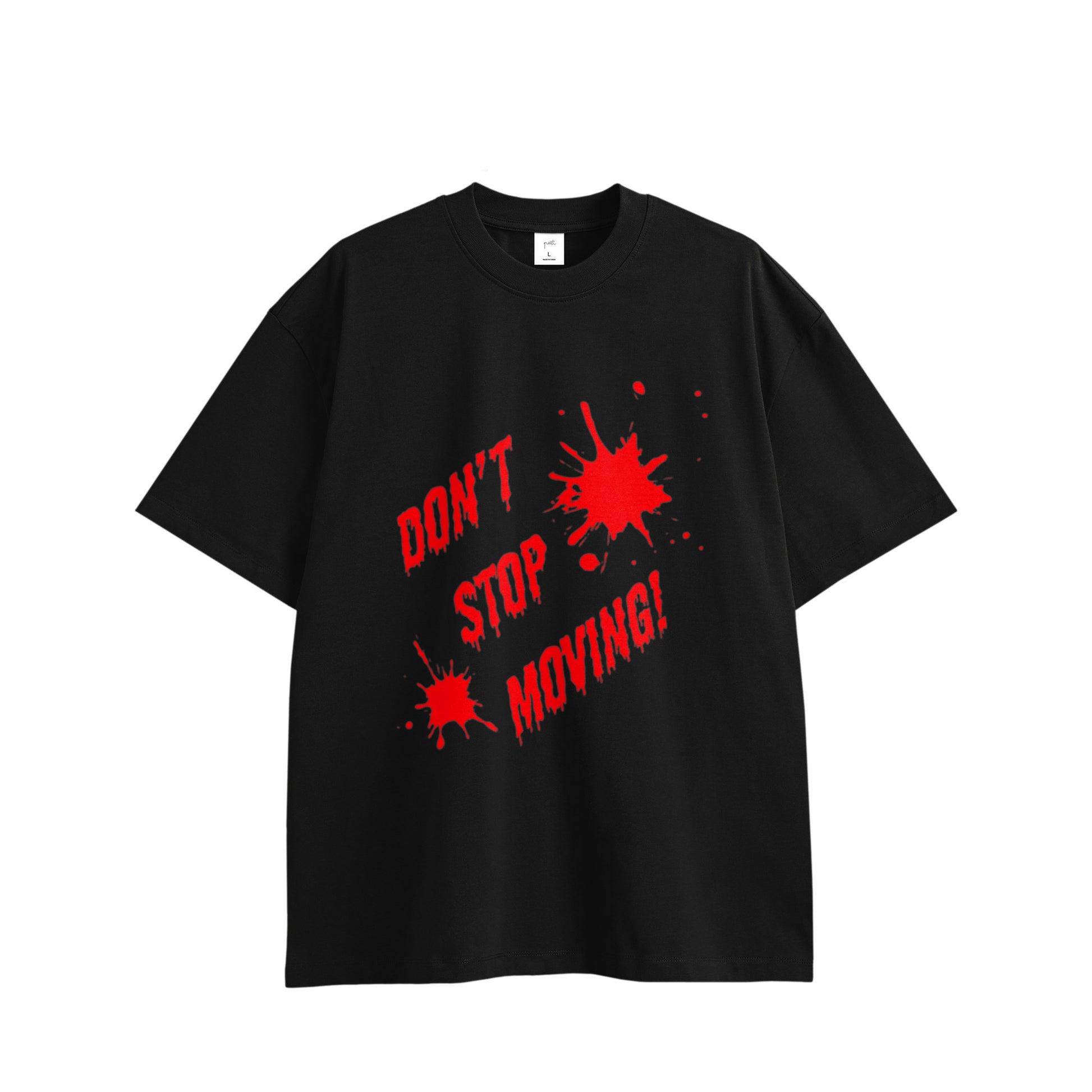 DON'T STOP MOVING TEE, front side, black, original brand t shirt